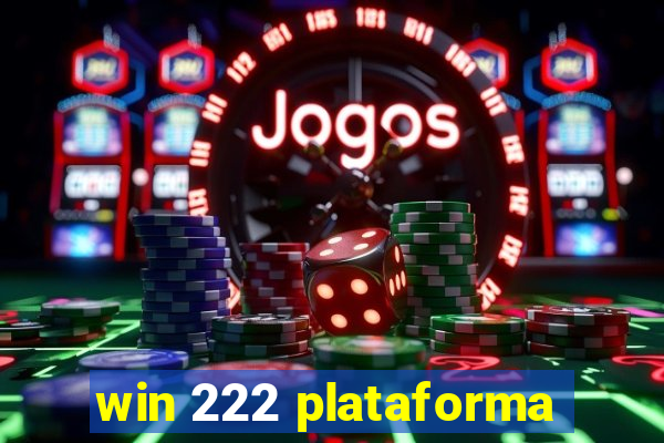 win 222 plataforma